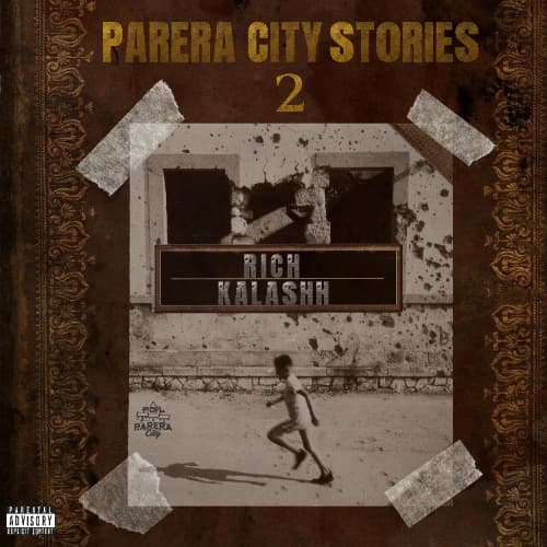 Rich Kalashh - Parera City Stories 2